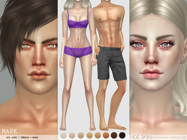 Sims 4 — PS Noe Skin MASK by Pralinesims — Skintone for all ages and genders, comes in 8 different shades which can be