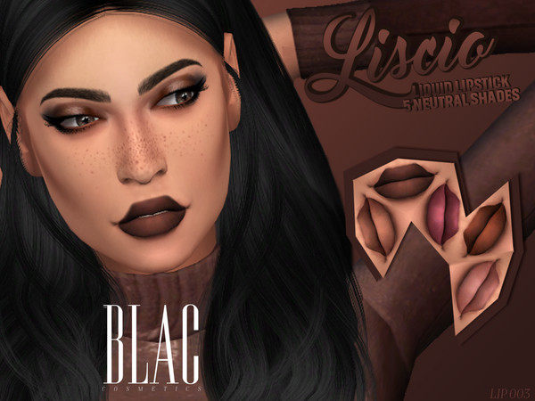 Sims 4 — [BLAC] Liscio Liquid Lipstick by BLACcosmetics — A smooth matte liquid lipstick. Comes in 5 neutral shades. To