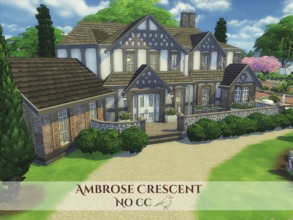 Sims 4 — Ambrose Crescent  by MadabbSim — Welcome to Ambrose Crescent. This large Tudor looking family home boasts 4