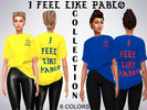Sims 4 — Yeezy I feel like Pablo KW Shirt RETEXTURE by Cesarespinozav — Yeezy I feel like Pablo KW Shirt 6 colors *You