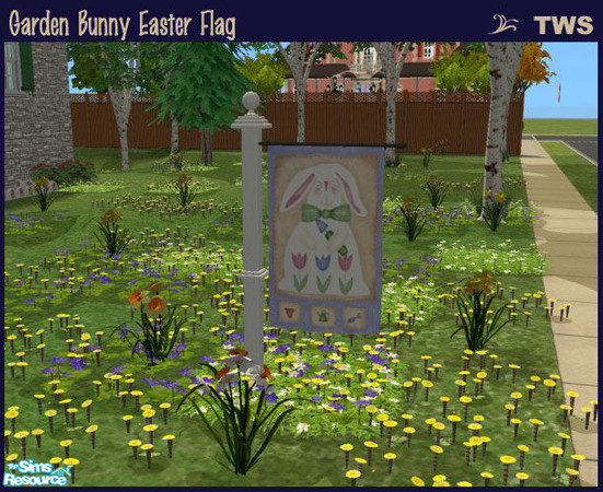 Sims 2 — Garden Bunny Easter Flag by wildstar24 — Features a white bunny with garden trowel and flowers.