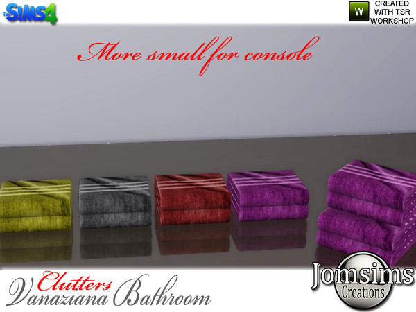 Sims 4 — vanaziana bathroom clutters towels 2 less wide for console by jomsims — vanaziana bathroom clutters towels 2