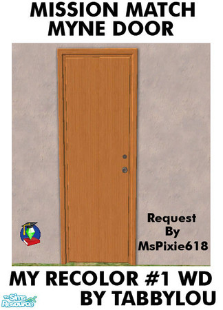 Sims 2 — TL - MM Myne Door Recolor1 Wd by TabbyLou — My Recolor #1 Wood Recolor of UNI EP's One Tile Myne Door requested