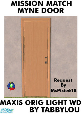 Sims 2 — TL - MM Myne Door Orig Light Wd by TabbyLou — Maxis Original Light Wood Recolor of UNI EP's One Tile Myne Door