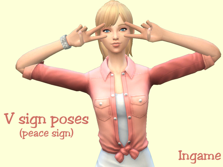 Sims 4 - V Sign Poses (Peace Sign) INGAME by Darcy182 - My first pose pack!...