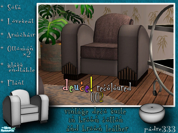 Sims 2 — Vintage Deco - Armchair by Padre — Deuce! in vintage brown leather backing and seats with a hard wearing cotton