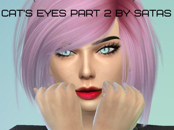Sims 4 — Cats eyes part 2 by Satas by Satas — The cat's eyes are in makeup. 2 colors.