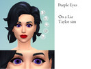 Sims 4 — Purple Eyes by rainbow-bonobo — I made a Liz Taylor sim sporting my newly made purple eyes, from the iris of an