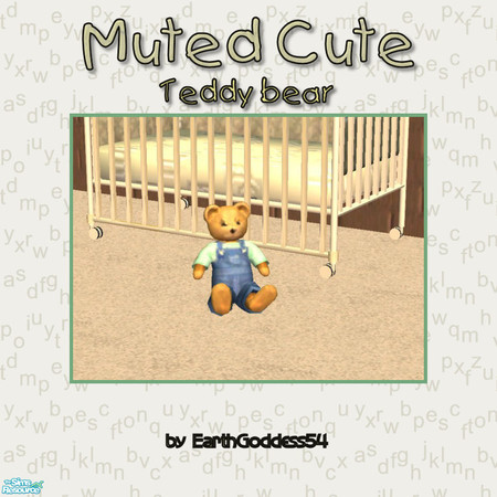 Sims 2 — Muted Cute Nursery - Teddy Bear by EarthGoddess54 — Part of the Muted Cute Nursery set. Enjoy!