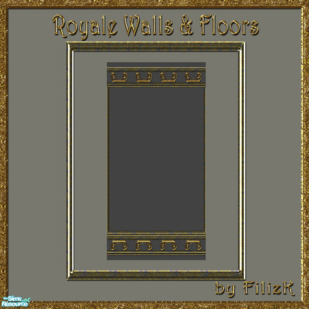 Sims 2 — Royale Walls & Floors Set 2 - Wall 2 by filizk — Second in the Royale series, these walls are for the sims