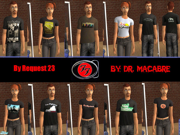 Sims 2 — By Request 23...... Foo Fighters by Dr. Macabre — deadkennedy22 ask for a Foo Fighters shirt with the "one
