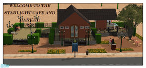 Sims 2 — Starlight Cafe and Market by Moza — A recration of one of the community lots from Riley's Story Sims Life