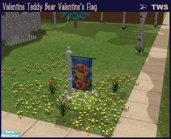 Sims 2 — Valentine Teddy Bear Valentine\'s Flag by wildstar24 — Features a teddy bear holding a heart; text on banner