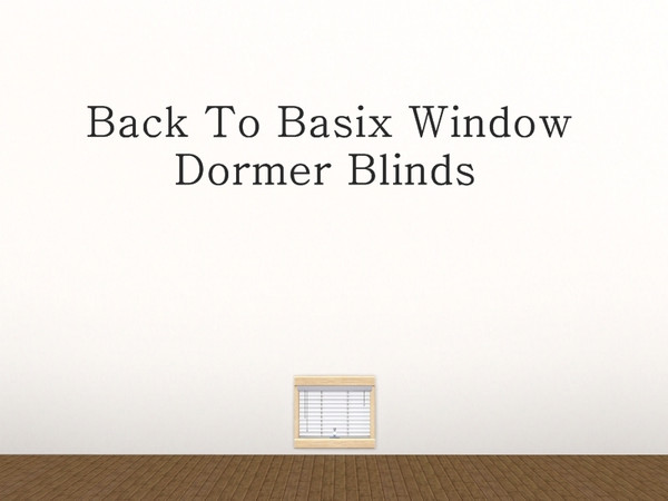 Sims 3 — MZ_Back To Basix Dormer Blinds by missyzim — Mini blinds to fit my Back to Basix match dormer windows.
