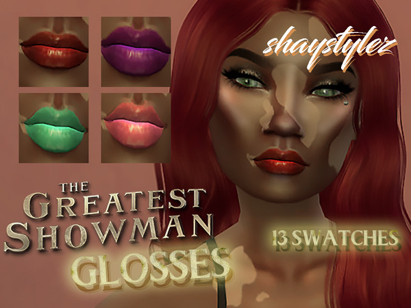 Sims 4 — [ShayStylez] The Greatest Showman Collection; Gloses by shaystylez — 