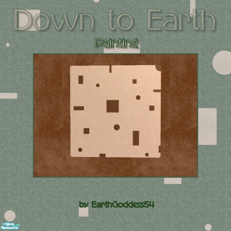 Sims 2 — Down to Earth - Individual Item by EarthGoddess54 — Recolor of Maxis' "'A Stroke' by Alfred D'Simvo".