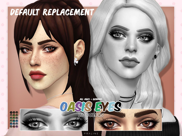 Sims 4 — Oasis Eyes N155 DEFAULT REPLACEMENT by Pralinesims — Eyes in 18 colors, all ages and genders. Replaces the