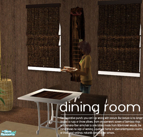 Sims 2 — Bamboo Dining Room - blinds by Nanshi — Recolour of Sims2Sisters dining room mesh and simtomatics blinds. You