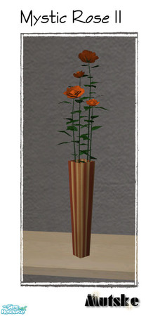 Sims 2 — Mystic Rose II - Orange by Mutske — Recolor from the Mystic Rose II New Mesh. You can mix and match the flowers