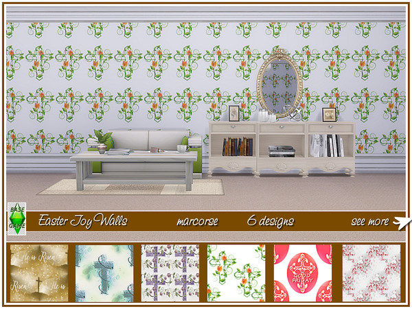Sims 4 — Easter Joy Walls_marcorse by marcorse — 6 new wallpapers to help celebrate a Joyful Easter. Cost : 1. Created in