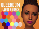 Sims 4 — Queendom: LIFE'S A BEACH by Simfan9232 — Brand new summer palette with 22 swatches! All Base Game Compatible