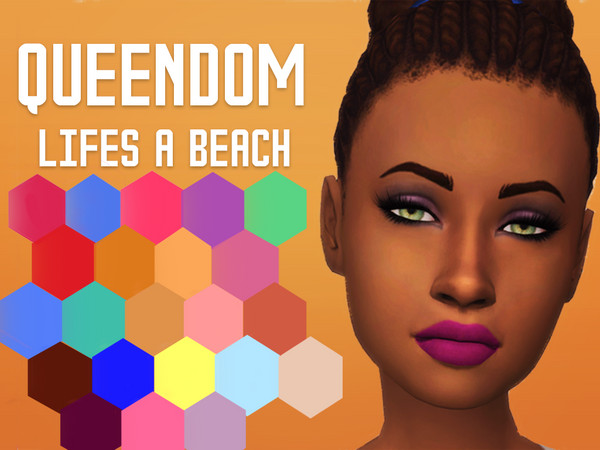 Sims 4 — Queendom: LIFE'S A BEACH by Simfan9232 — Brand new summer palette with 22 swatches! All Base Game Compatible