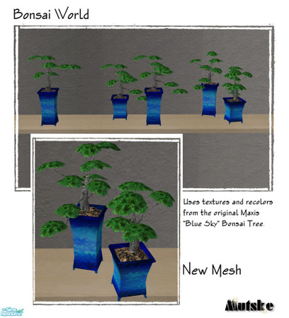 Sims 2 — Bonsai World - Combi by Mutske — New Mesh. Uses the texture and recolors from the "Blue Sky" Bonsai
