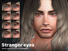 Sims 4 — Stranger Eyes by berkelium — Realistic Eyes for The Sims 4 - Under facepaint - All ages - All genders - Custom