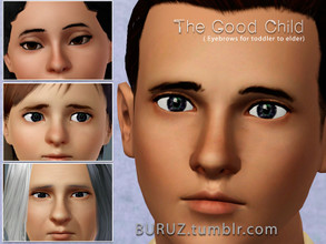 Sims 3 — The Good Child. by Buruz —  Eyebrows available for male and female. All ages. Sims 3 version. Please, do not