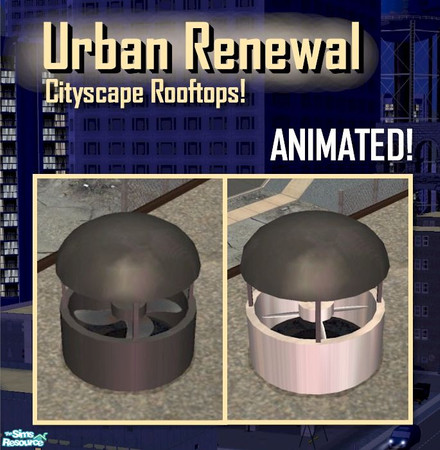 Sims 2 — Animated Rooftop Air Fans by Cyclonesue — A rooftop air vent with animated fan in two designs!