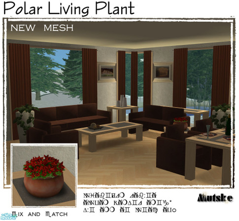 Sims 2 — Polar Living - Plant by Mutske — New Mesh. Plantpotter. Just put it on a surface and enjoy.
