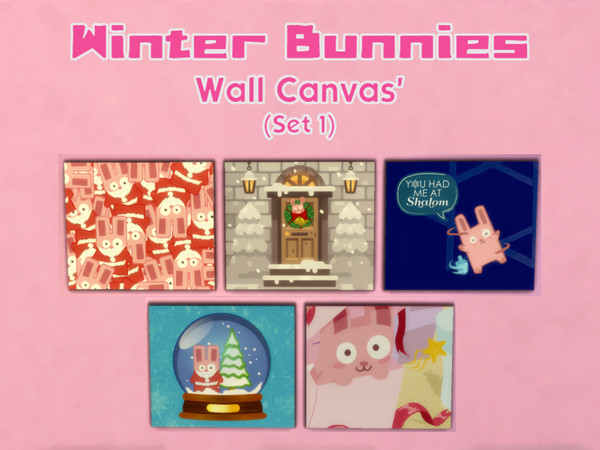 Sims 4 — Winter Bunnies - Canvas' (Set 1) [REQUIRES CITY LIVING] by LuckiSelki — Five festive Freezer Bunny canvas' to