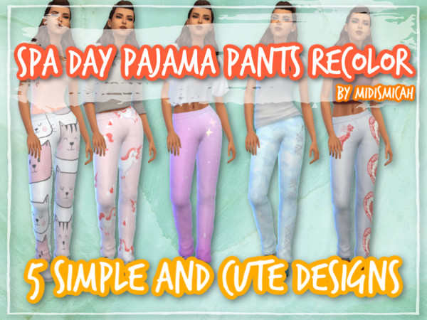 Sims 4 — Cute Spa Day Pajama Pants Recolor by Midis_9 — You'll need Spa Day gp Teen to Elder 5 designs 