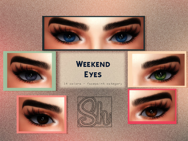 Sims 4 — Weekend Eyes by Sharareh — 14 colors comes in facepaints