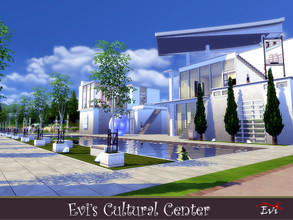 Sims 4 — EVI Cultural center by evi — It is a world-class cultural, educational and recreational urban complex that