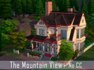 Sims 4 — The Mountain View House - NoCC by jujulibelei — Lot: 30x20 Value: $146 300 Lot type: Residential Originally