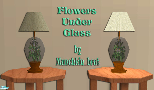 Sims 2 — Flowers Under Glass - Mesh by munchkin_brat — Created from the finest silk flowers and clearest glass, this lamp
