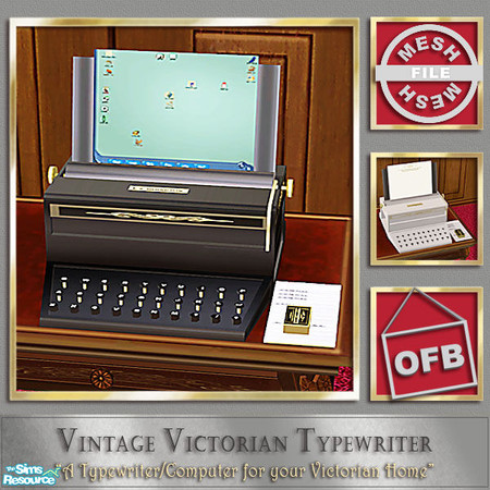 Sims 2 — Vintage Victorian Typewriter - OFB Black by Cashcraft — The first Type Writer was produced by E. Z. Simington