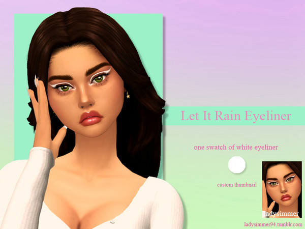 Sims 4 — Let It Rain Eyeliner by LadySimmer94 — PLEASE READ CREATOR NOTES BGC 1 swatch Custom Thumbnail (as seen on the