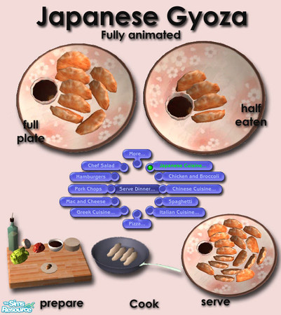 Sims 2 — Japanese Cuisine - Gyoza by Simaddict99 — Available at dinner, both make & serve. Requires 5 cooking skills.