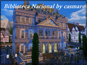 Sims 4 — Biblioteca Nacional by casmar — In this impressive building, the Sims will feel very comfortable reading and