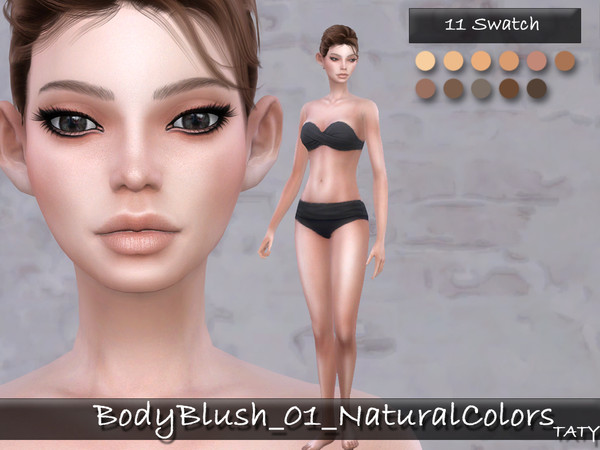 Sims 4 — Requested - [Ts4]Taty_BodyBlush_01_NaturalColors by tatygagg — - Female, Male - Human, Alien - Teen to Elder -