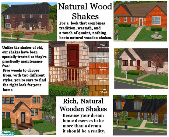 Sims 2 — Natural Wooden Shakes  by TSR Archive — Natural wooden shakes, with a variety of different wood types. For a