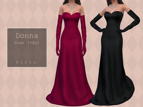 Sims 4 — Donna Gown. by Pipco — An elegant gown with gloves in 13 colors. Base Game Compatible New Mesh All Lods HQ