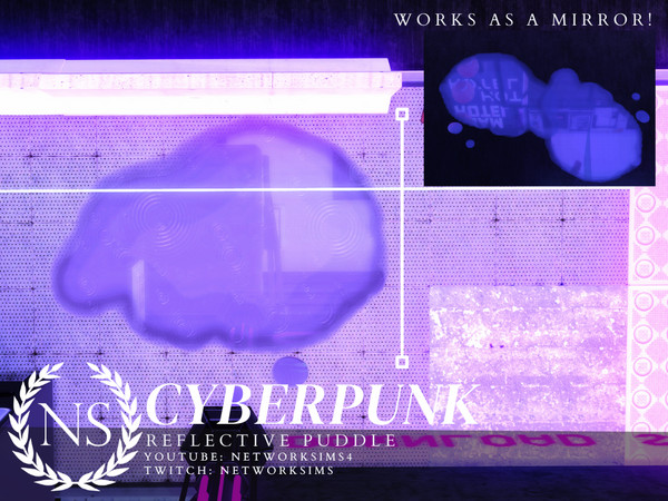 Sims 4 — Cyberpunk City Clutter - Reflective Puddle by networksims — A reflective puddle in a variety of colours and
