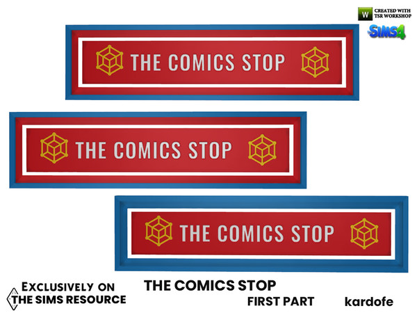 Sims 4 — The Comics Stop_Shop sign by kardofe — Large illuminated sign to put over the front door of the shop, in three
