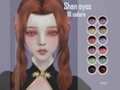 Sims 4 — Shan Eyes by yaya-maya — Custom thumbnail CATEGORY: Eyes SWATCHES: 16 Colors GENDER: All ages