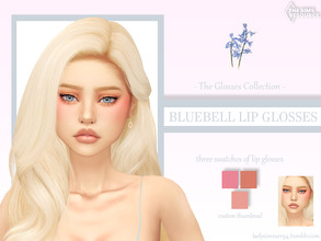 Sims 4 — Bluebell Lip Glosses by LadySimmer94 — PLEASE READ CREATOR NOTES BEFORE COMMENTING BGC 3 swatches Custom