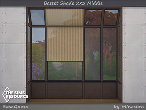 Sims 4 — Basset Shade 2x3 Middle by Mincsims — BaseGame Compatible. 6 swatches for short Wall