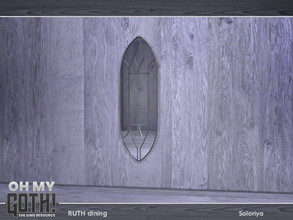 Sims 4 — Oh My Goth. Ruth Dining. Mirror by soloriya — Wall mirror. Part of Oh My Goth - Ruth Dining set. 1 color